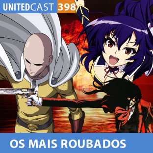 UNITEDCAST #398: PERSONAGENS OVERPOWERS