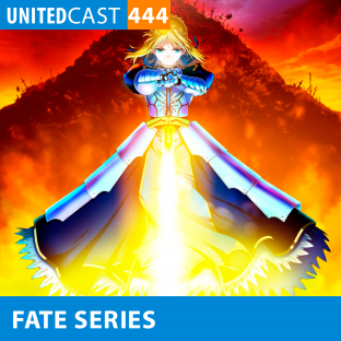 UNITEDCAST #444: FATE SERIES (GUIA COMPLETO)