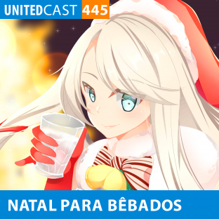 UNITEDCAST #445: NATAL PARA BÊBADOS 2019