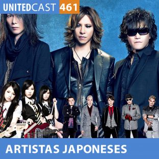 UNITEDCAST #461: BANDAS QUE TOCAM EM ANIMES QUE AMAMOS