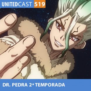 UNITEDCAST #519: DR.PEDRA 2ª temporada