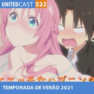 UNITEDCAST #522: TEMPORADA DE VERÃO DE 2021