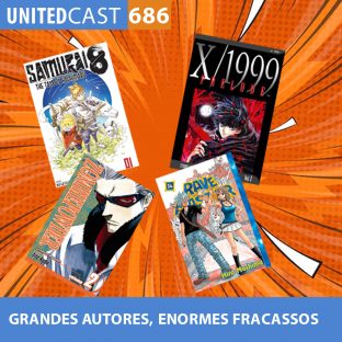 UNITEDCAST #686: GRANDES AUTORES, GRANDES FRACASSOS
