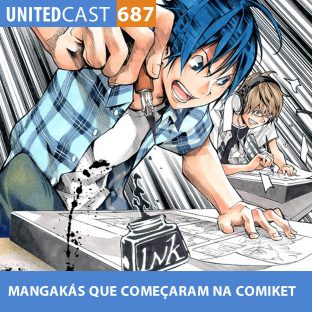 UNITEDCAST #687: MANGAKÁS que COMEÇARAM na COMIKET