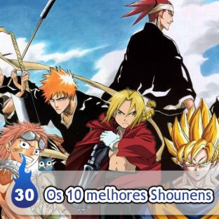 UNITEDCAST #30: Top 10: Os melhores Shounens Ever