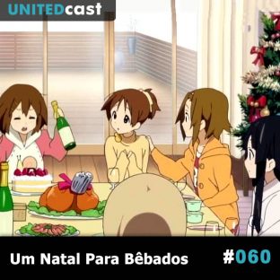 UNITEDCAST #60: Natal para Bêbados