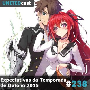 UNITEDCAST #238: Expectativas da Temporada de Outono 2015