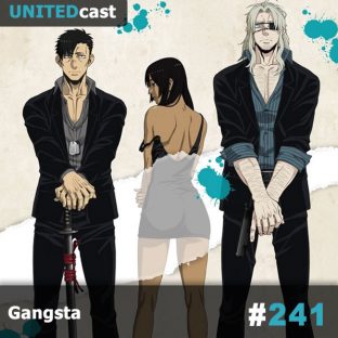 UNITEDCAST #241: Gangsta
