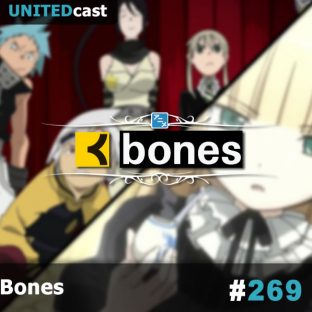 UNITEDCAST #269: Bones