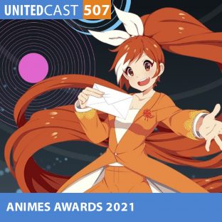 UNITEDCAST #507: Os melhores animes de 2020 ou não (Animes Awards)