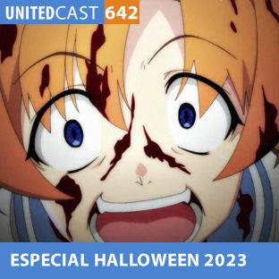 UNITEDCAST #642: ESPECIAL DE HALLOWEEN 2023 (Higurashi)