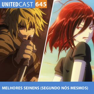 UNITEDCAST #645: MELHORES SEINENS (segundo nós mesmos)
