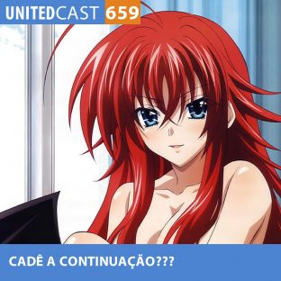 UNITEDCAST #659: CADÊ a CONTINUAÇÃO???