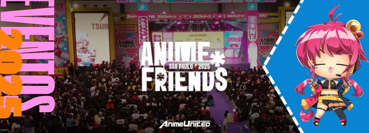 Anime Friends 2025