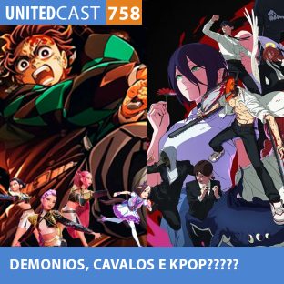UNITEDCAST #758: DEMONIOS, CAVALOS E KPOP?????